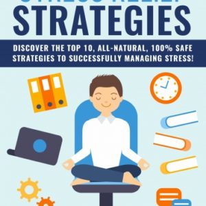 Stress Relief Strategies